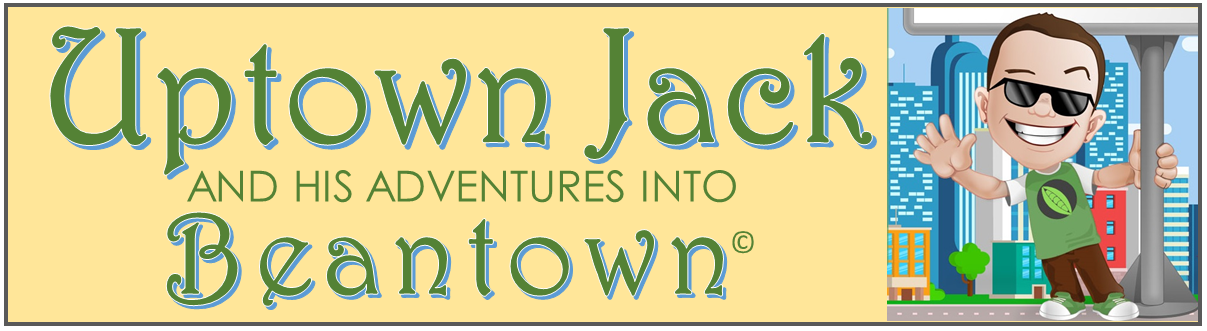 Uptown Jack and His Adventures into Beantown