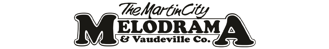 Martin City Melodrama & Vaudeville Co. 